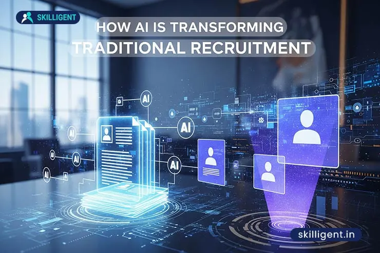 How AI is Transforming Traditional Recruitment